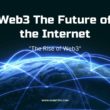 The Rise of Web3