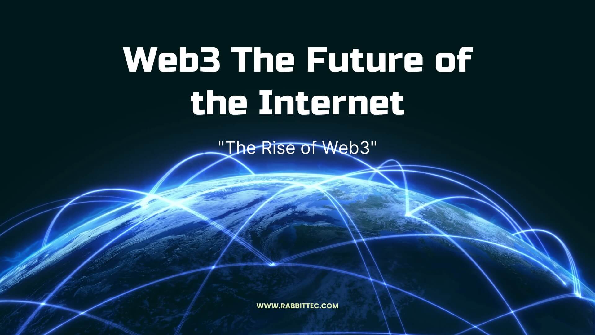 The Rise of Web3